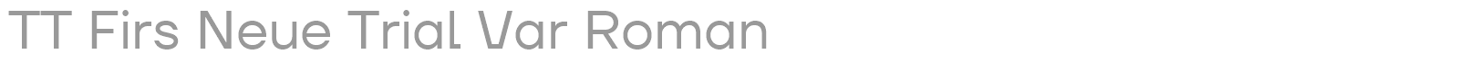TT Firs Neue font preview